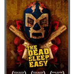 The dead sleep easy (2007)