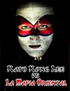 Kato Kung Lee vs. La mafia oriental