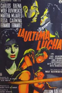 La ultima lucha