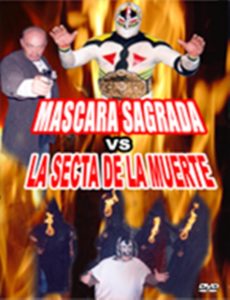 Mascara Sagrada vs. la secta de la muerte