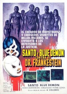 Santo and Blue demon vs. Dr. Frankenstein