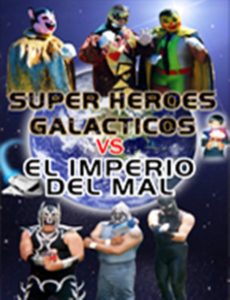 Súper héroes galácticos vs el imperio del mal