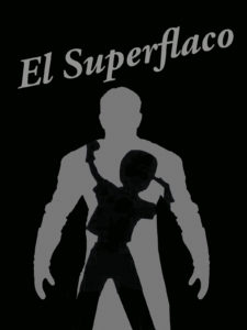 El superflaco