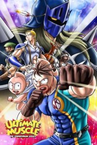 Ultimate muscle the Kinnikuman legacy