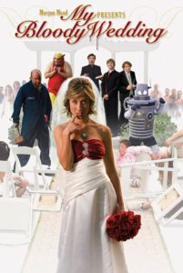 My bloody wedding (2010 movie)