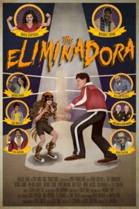 The Eliminadora (2017 movie)